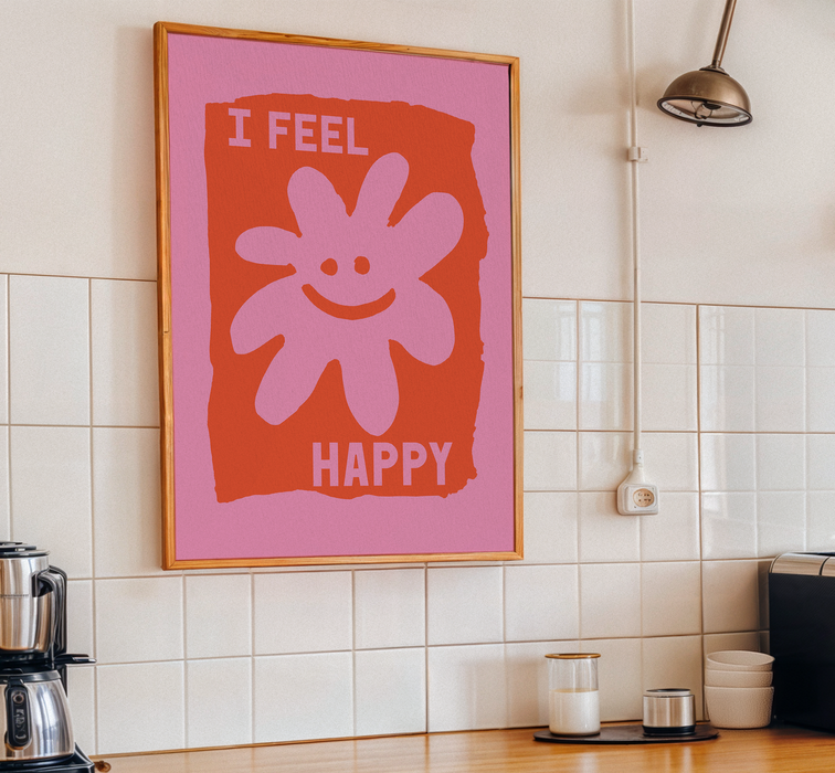 I Feel Happy - Art Print