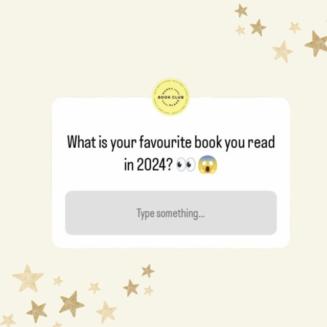 We asked you, our Happy Place Book Club, what your favourite book of 2024 has been and with over 150 entries, you did not disappoint! So we counted everything up and worked out the community's top books of 2024 - have a scroll to see what they are!